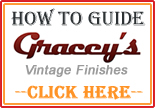 Gracey's Vintage Finishes How To Guide